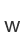 w