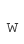 w