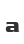 a