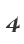 4
