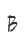 B