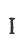 I