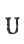 U