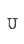 U