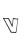 V