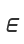E