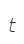 t