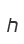 h