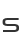 S