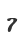 7