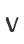 V
