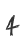 4