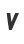 v