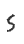 s