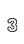 3