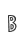 B