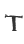 T