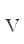 V