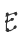 E