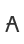A
