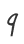 9
