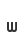 w