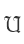 U