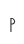 P