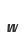 w