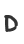 D