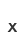 x