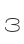 3