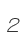 2