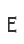 E