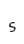 s